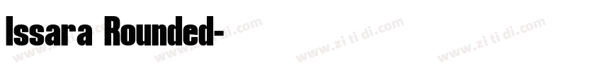 Issara Rounded字体转换